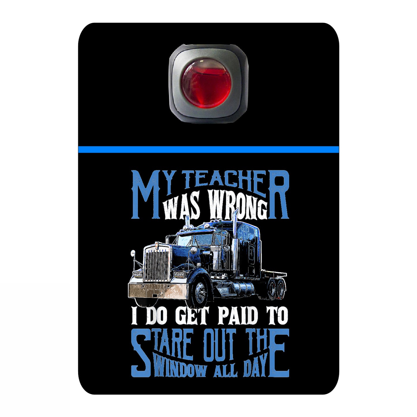 My teacher was wrong I do get paid to stare out the window all day - 518