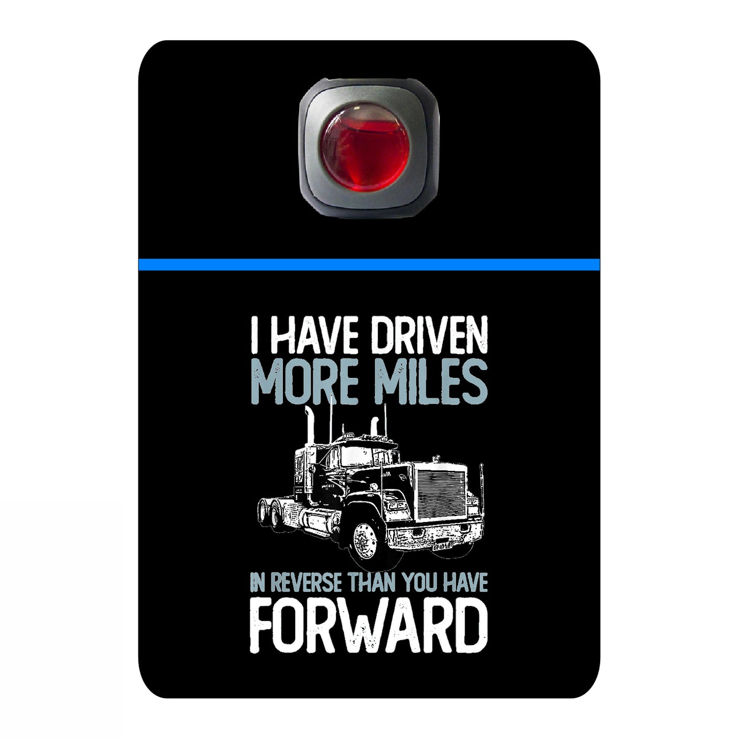 I have driven more miles - 534