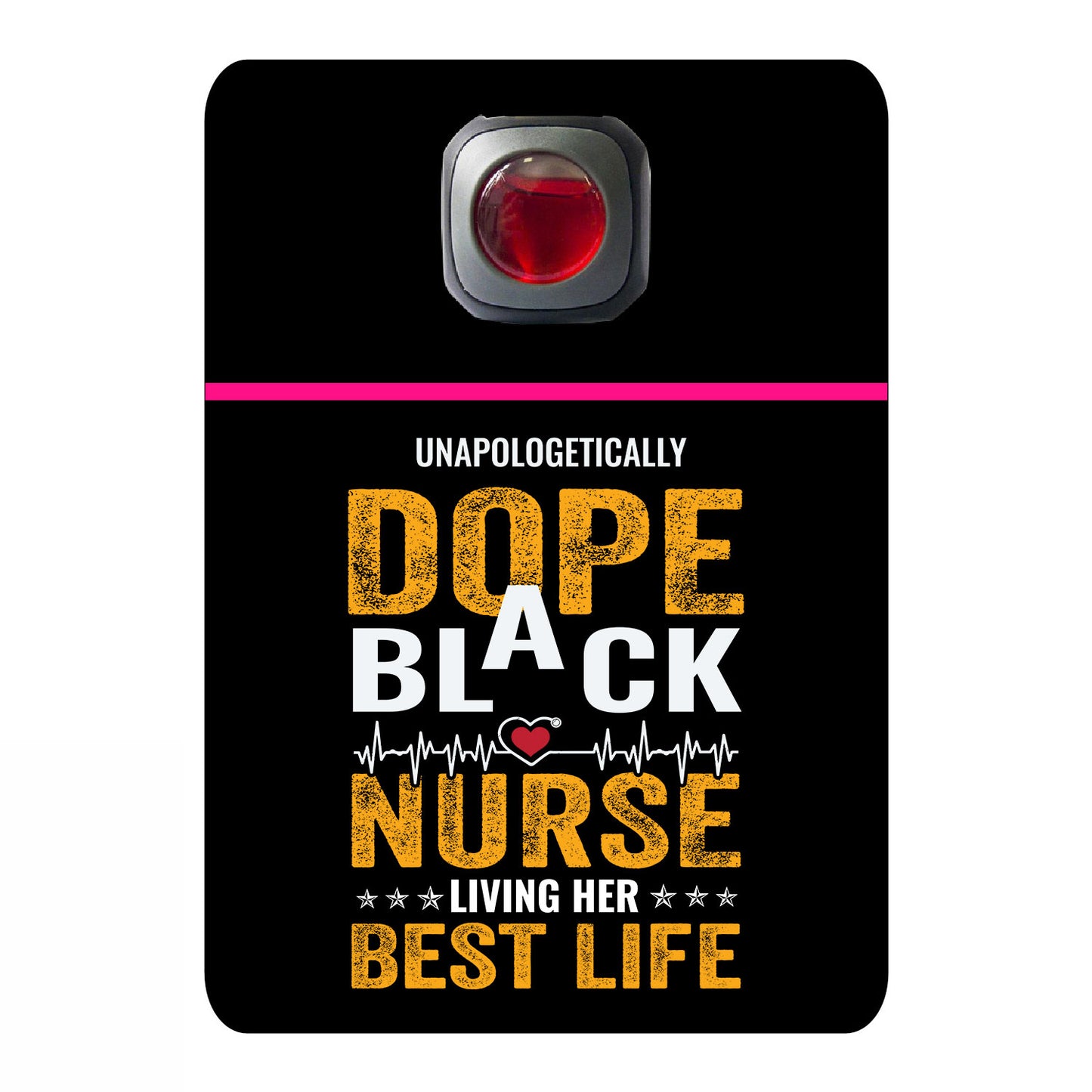 Unapologetically dope black nurse living her best life