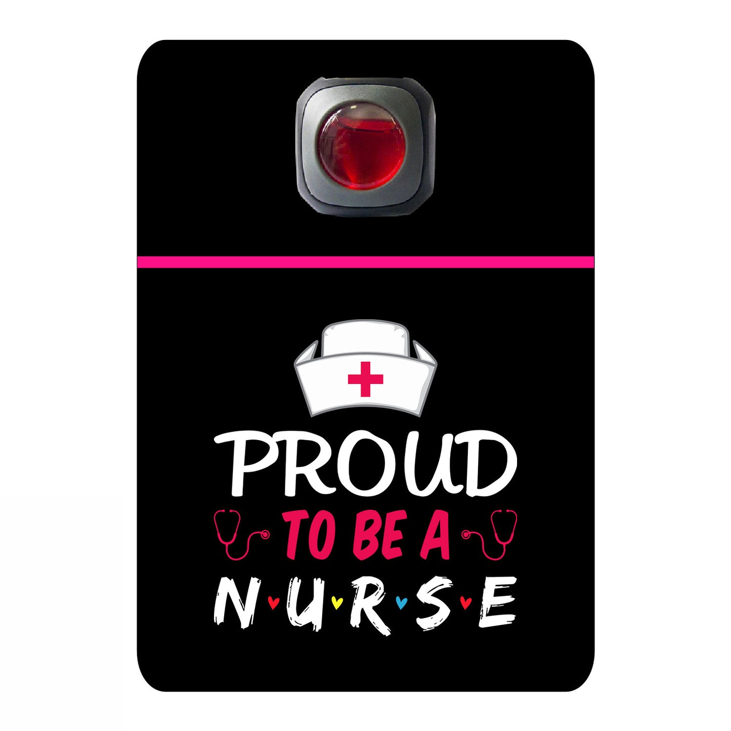 Proud to be a nurse