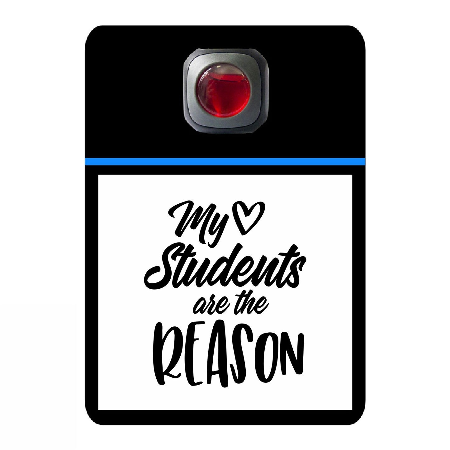 My students are the reason