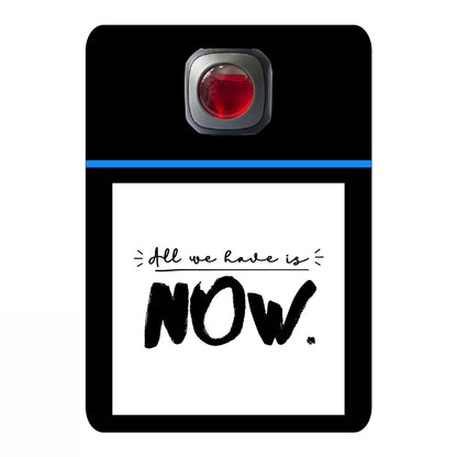 All we have is now -#340