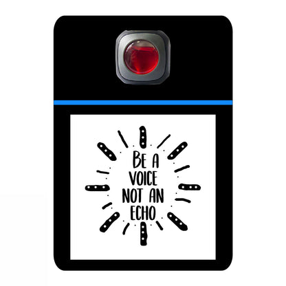 Be a voice not an echo -#342