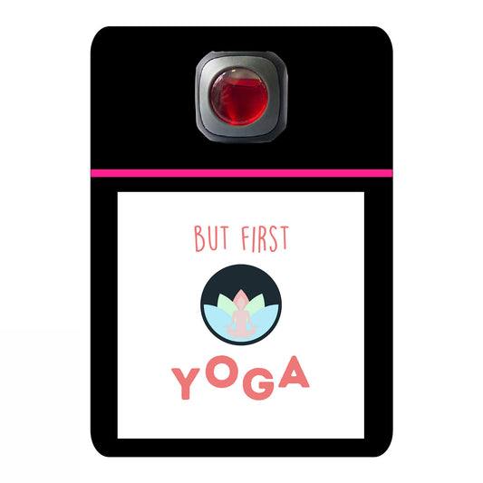 But first yoga