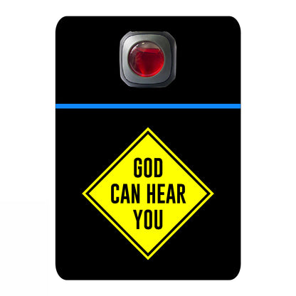 God can hear you