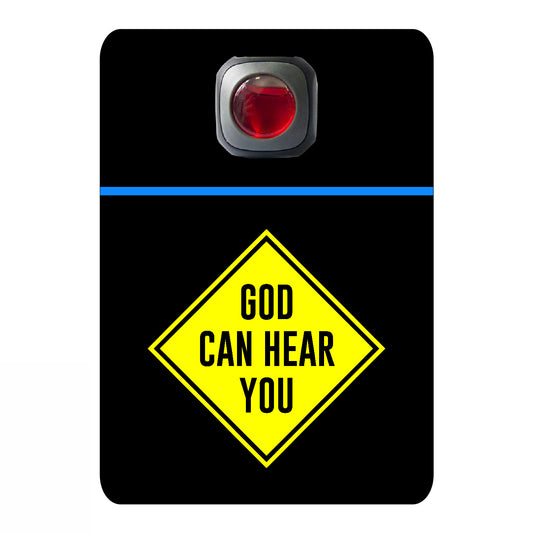 God can hear you