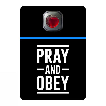 Pray and obey