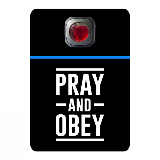Pray and obey