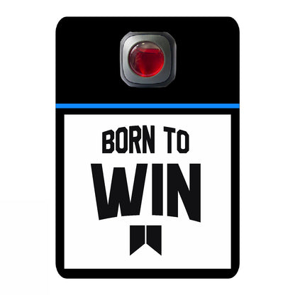 Born to win