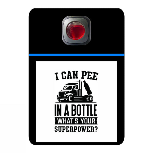 I can pee in a bottle what's your superpower - 523