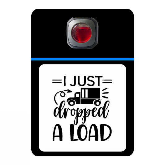 I just dropped a load - 531
