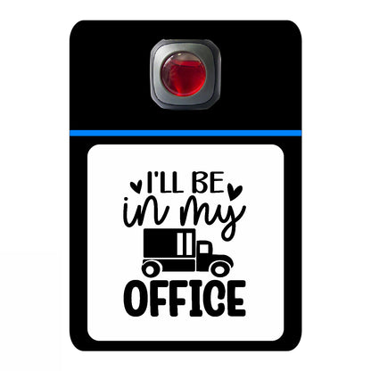 I'll be in my office - 533