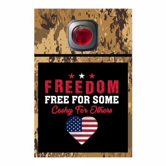 Freedom free for some cushy for others  - # 545