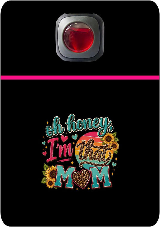 Car Vent Accessory Card Mom Collection – Decorative Car Card Insert, Oh honey I'm that mom Automotive Accessories Gift
