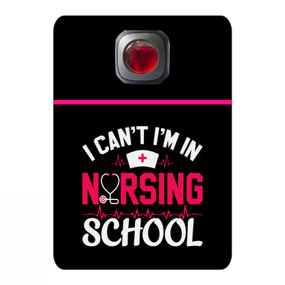 I can't I'm in nursing school