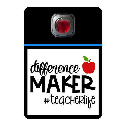 Difference maker teacher life