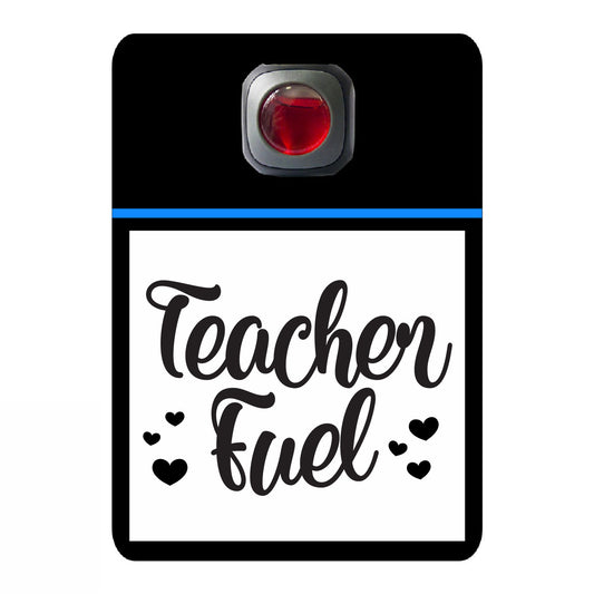Teacher fuel