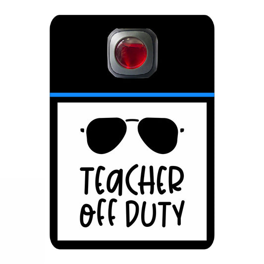 Teacher off duty